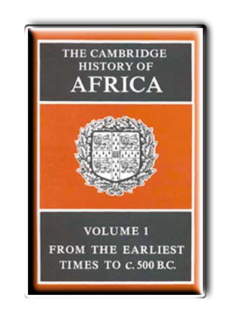 Cambridge History of Africa. Volume 1